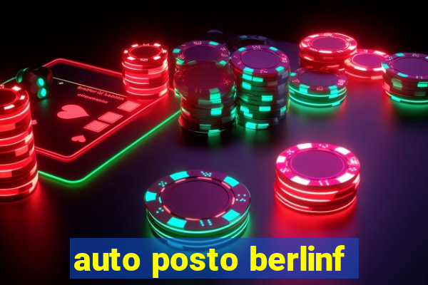 auto posto berlinf